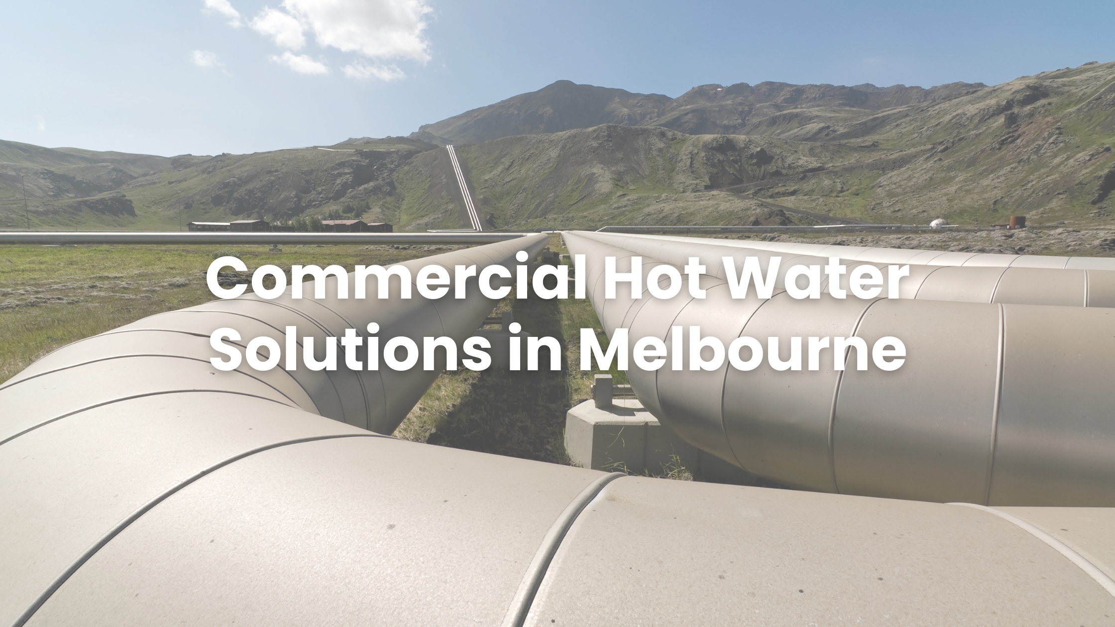 Commercial Hot Water Melbourne